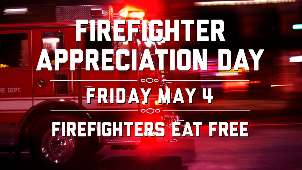 Firefighter Appreciation Day Drake's Come Play