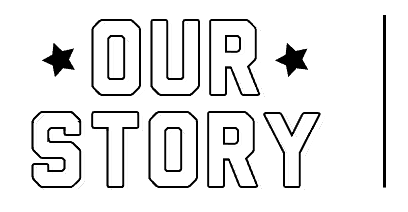 Our story