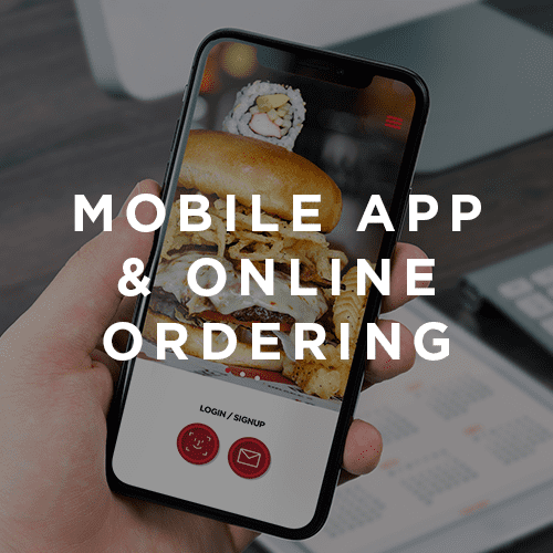 Mobile App & Online Ordering