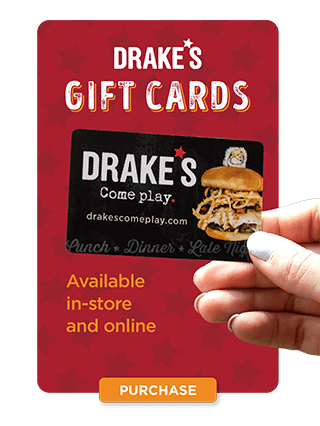 Drake's Gift Cards. Available in-store and online. Purchase.