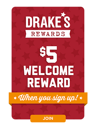 Join Drake's rewards and receive a $5 welcome reward!