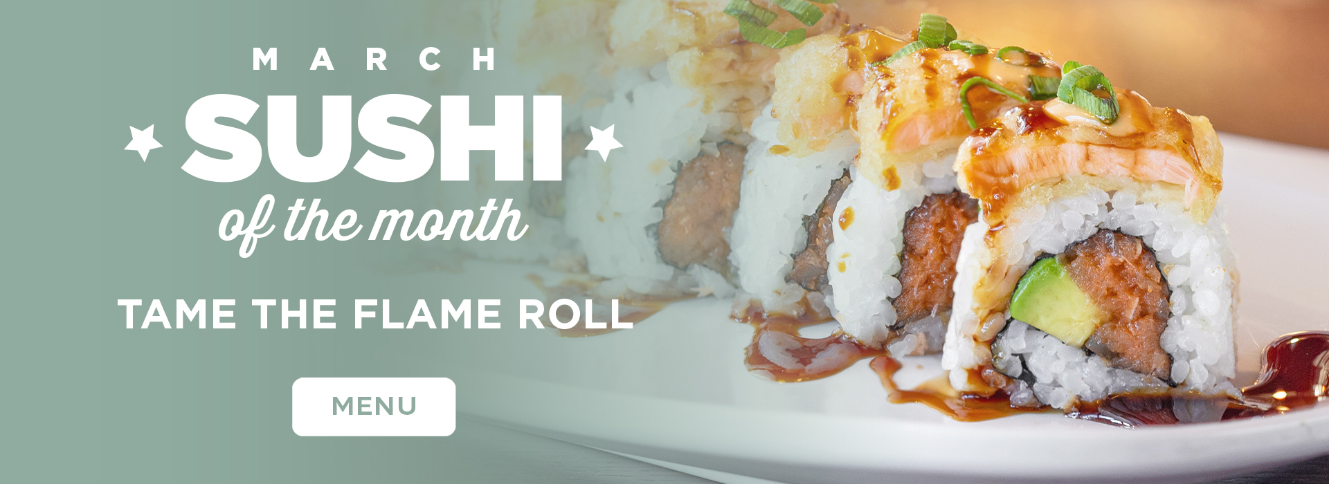 Click or tap here to view our sushi of the month!