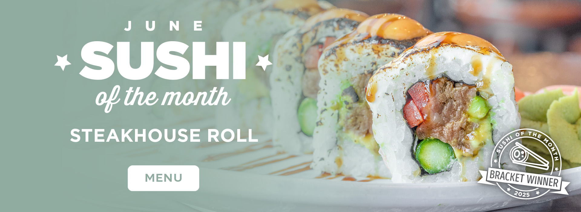 Click or tap here to view our sushi of the month!