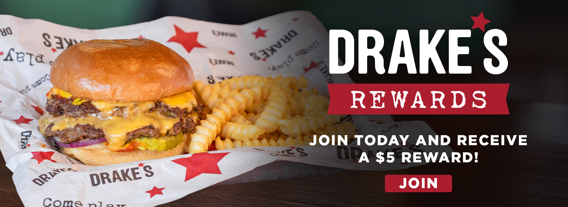 Drakes Rewards - Join today and receive a $5 reward. Click or tap here to learn more.