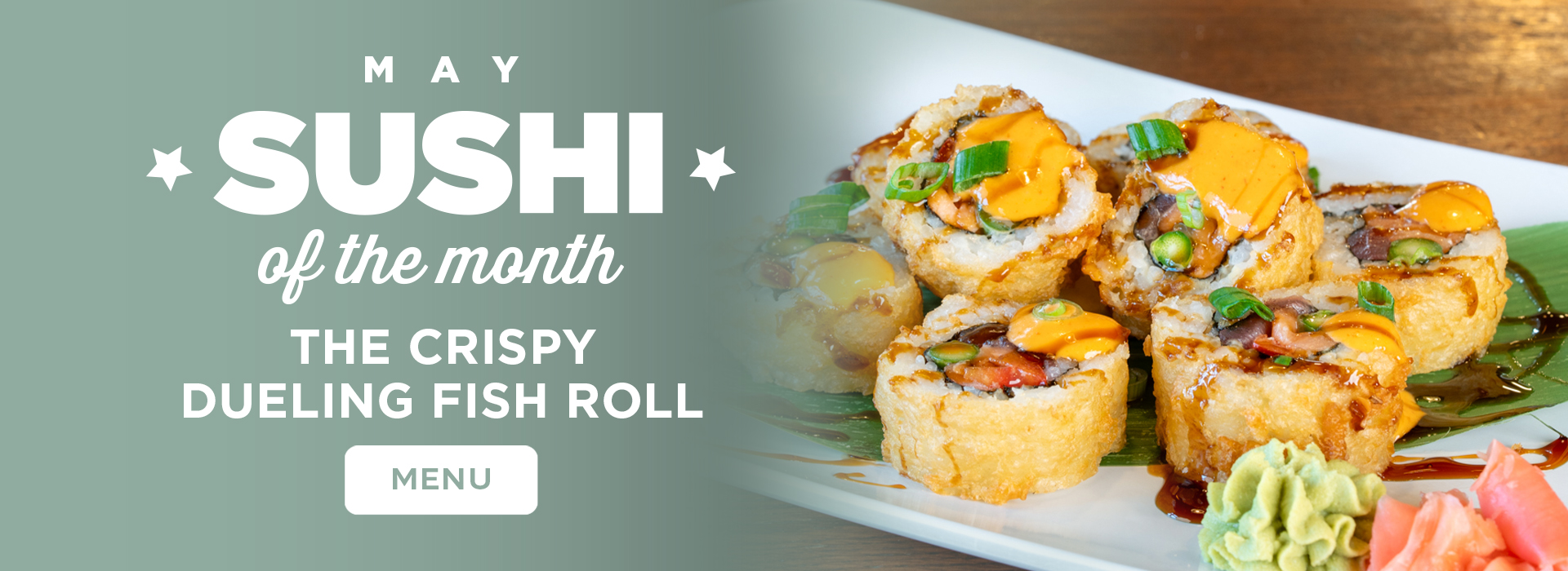 Click or tap here to view our sushi of the month!